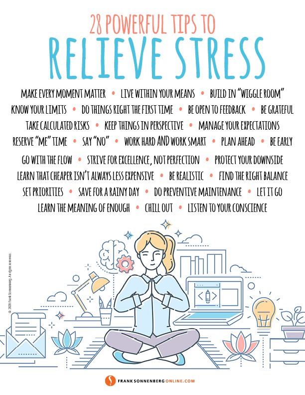 28 Powerful Tips To Relieve Stress Frank Sonnenberg Online